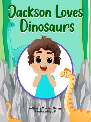 cover image of Jackson Loves Dinosaurs
